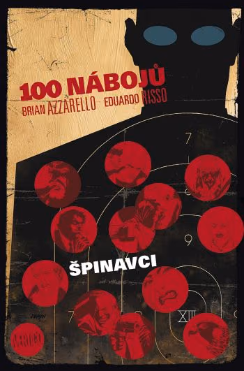 100 nábojů 12 - Špinavci