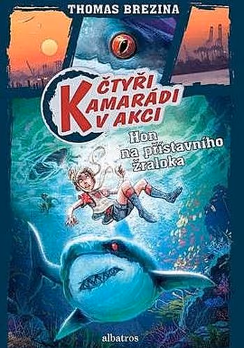 Čtyři kamarádi v akci 14: Hon na přístavního žraloka