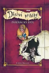 Děsivé příběhy 5 - Pašerácký důl