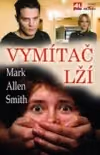 Vymítač lží ant.