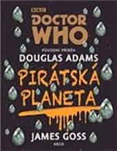 Doctor Who 11 - Pirátská planeta