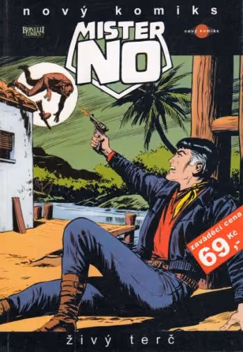 Mister No: Živý terč
