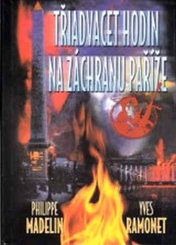 Třiadvacet hodin na záchranu Paříže