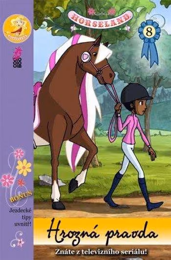 Horseland 8 - Hrozná pravda