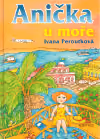 O Aničce: Anička u moře