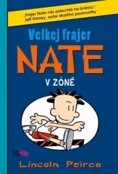Velkej frajer Nate 6: V zóně