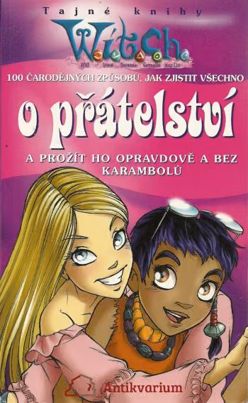 Witch - Tajné knihy: O přátelství