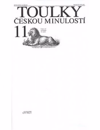 Toulky českou minulostí 11: Český svět na sklonku 19. století