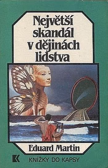 Největší skandál v dějinách lidstva
