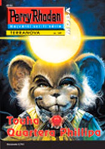 Perry Rhodan 149: Touha Quartera Phillipa