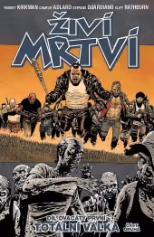Živí mrtví 21: Totální válka 2. část