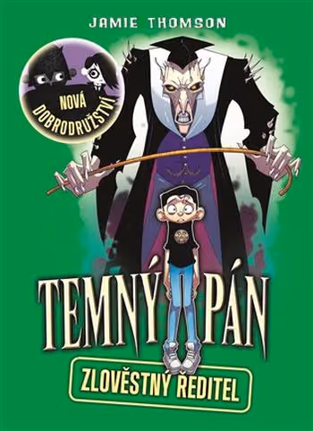 Temný pán 4 - Zlověstný ředitel