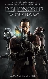 Dishonored 2 - Daudův návrat