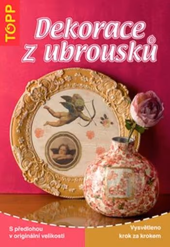 Dekorace z ubrousků - TOPP ant.