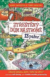 Ztřeštěný dům na stromě - 13 pater