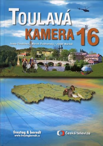 Toulavá kamera 16