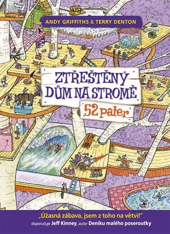 Ztřeštěný dům na stromě - 52 pater