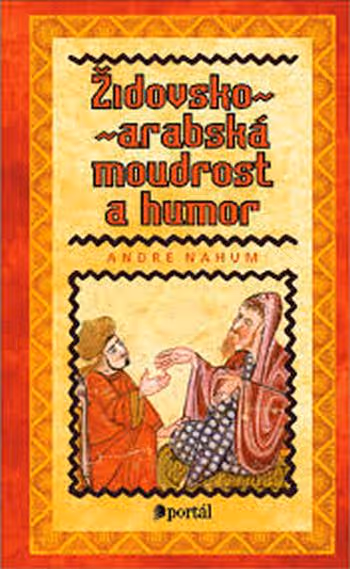 Židovsko-arabská moudrost a humor ant.
