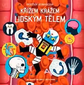 Profesor Astrokocour - Křížem krážem lidským tělem