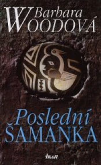 Poslední šamanka