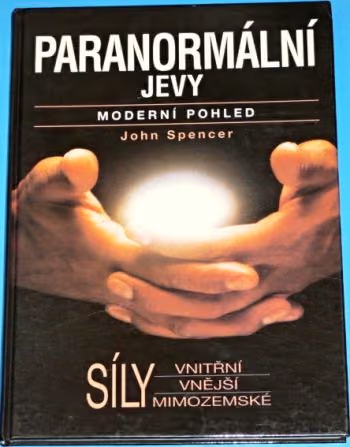 Paranormální jevy - Moderní pohled ant.