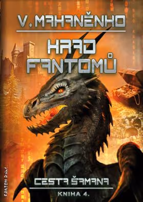 Cesta šamana 4 - Hrad fantomů