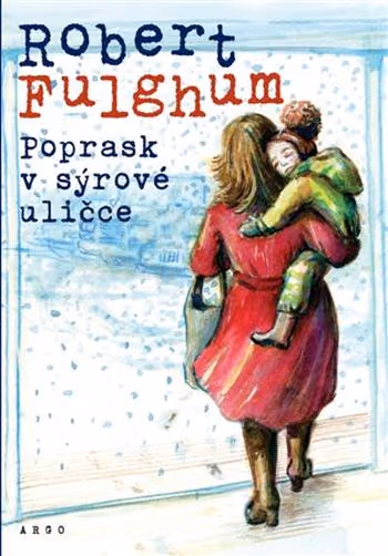 Poprask v Sýrové uličce