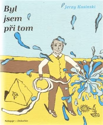 Byl jsem při tom