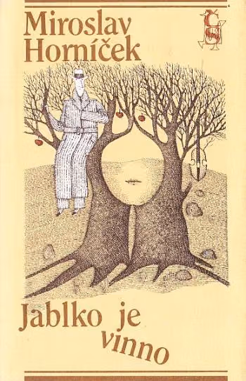 Jablko je vinno; Dobře utajené housle