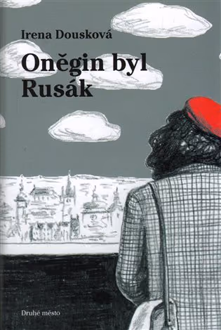 Oněgin byl Rusák