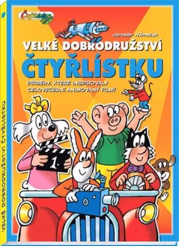 Čtyřlístek: Velké dobrodružství Čtyřlístku