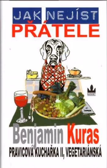 Jak nejíst přátele