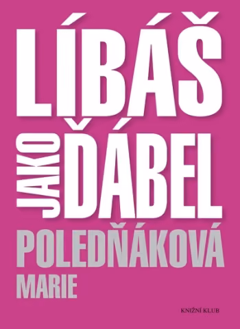 Líbáš jako ďábel