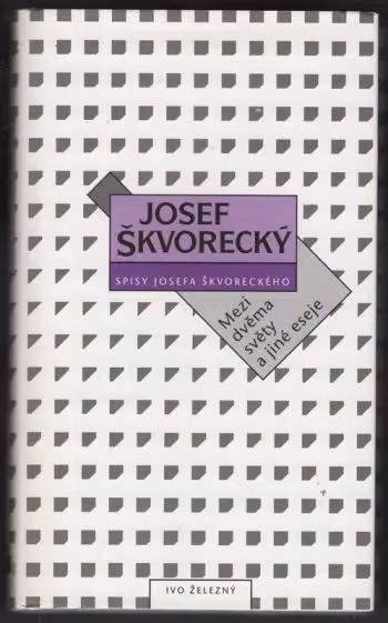 Mezi dvěma světy a jiné eseje