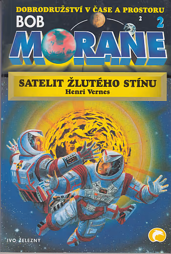 Bob Morane 2 - Satelit Žlutého stínu