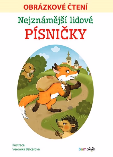 Nejznámější lidové písničky