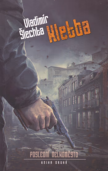 Poslední velkoměsto 2 - Kletba