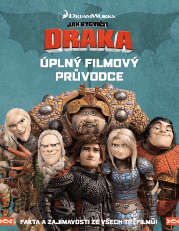 Jak vycvičit draka úplný filmový průvodce