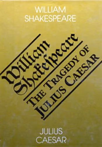 Julius Caesar / The Tragedy of Julius Ceasar