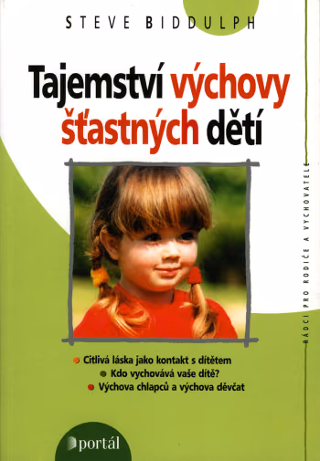 Tajemství výchovy šťastných dětí ant.