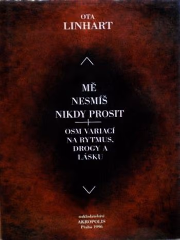 Mě nesmíš nikdy prosit ant.