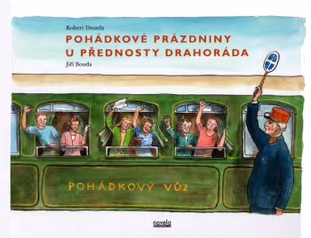 Pohádkové prázdniny u přednosty Drahoráda