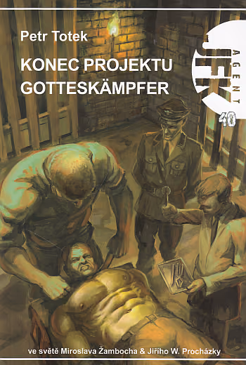 Agent JFK 40: Konec projektu Gotteskämpfer