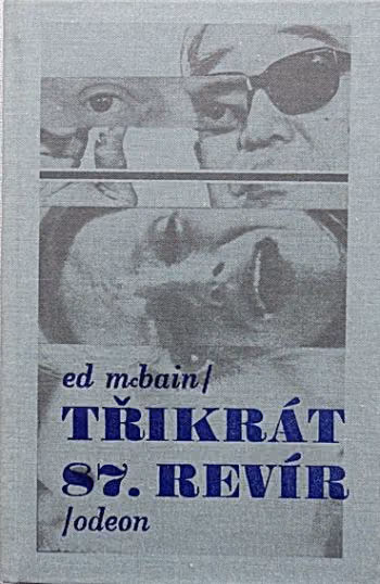 Třikrát 87. revír