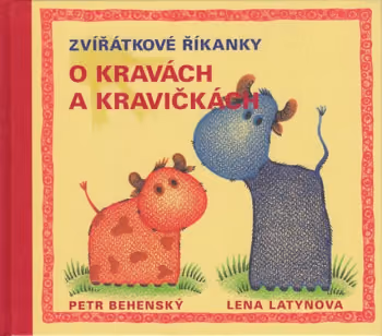 O kravách a kravičkách: Zvířátkové říkanky