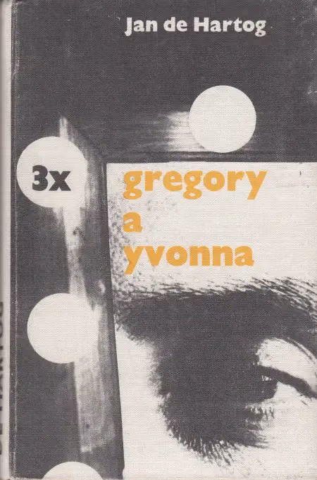 Třikrát Gregory a Yvonna