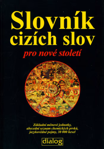 Slovník cizích slov pro nové století
