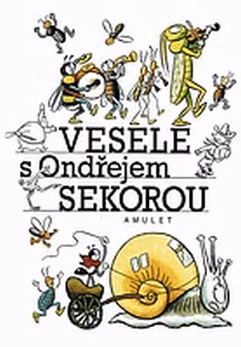 Vesele s Ondřejem Sekorou