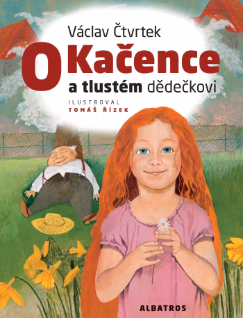 O Kačence a tlustém dědečkovi