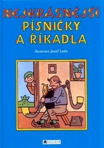 Nejkrásnější písničky a říkadla
